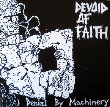 DEVOID OF FAITH "Denial By Machinery" EP (Paralogy)